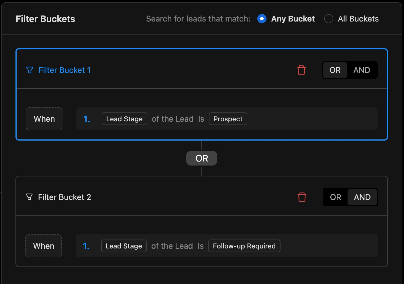 Two example filter buckets, one selecting Prospect and the other Follow-up Required, combined using OR.
